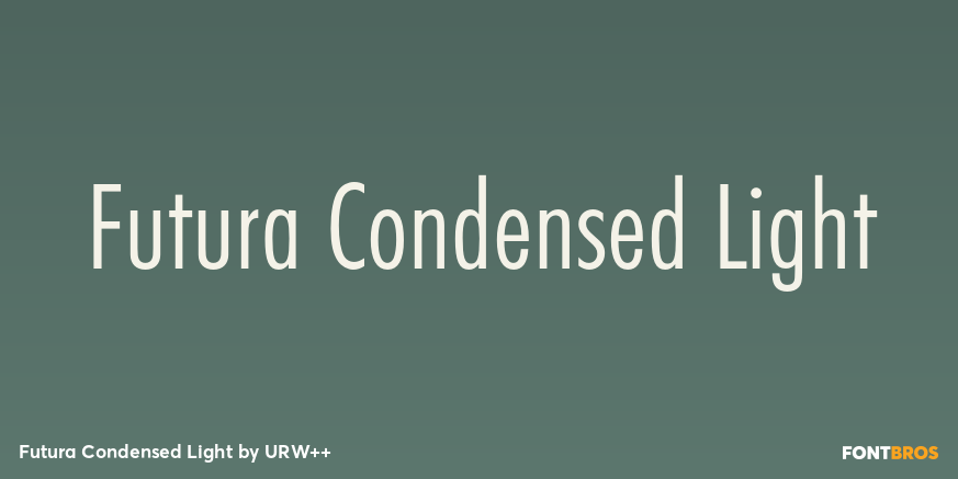 Futura Condensed Light Font Poster #1