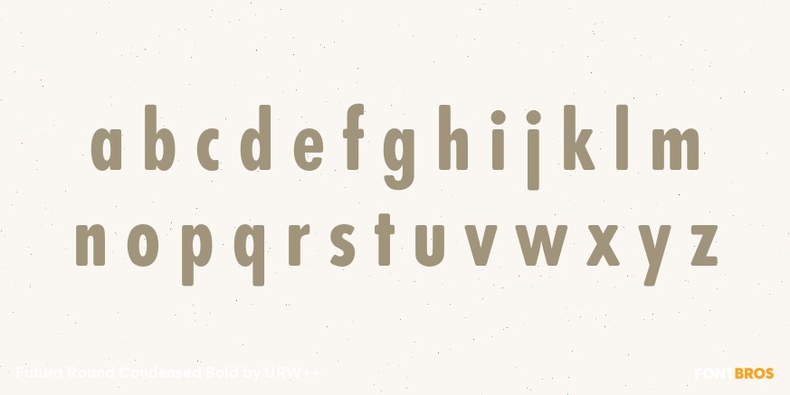 Futura Round Condensed Bold Font Poster #3