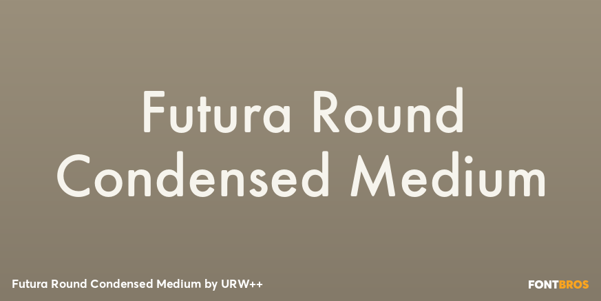 Futura Round Condensed Medium Font Poster #1
