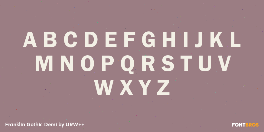 Franklin Gothic Demi Font Poster #2