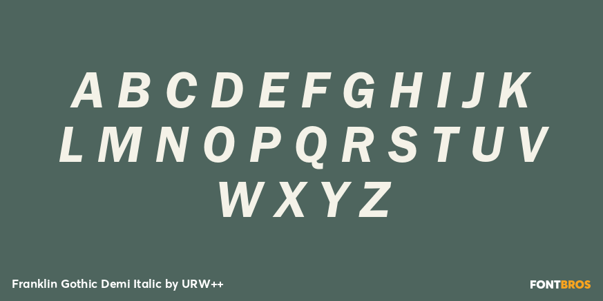 Franklin Gothic Demi Italic Font Poster #2