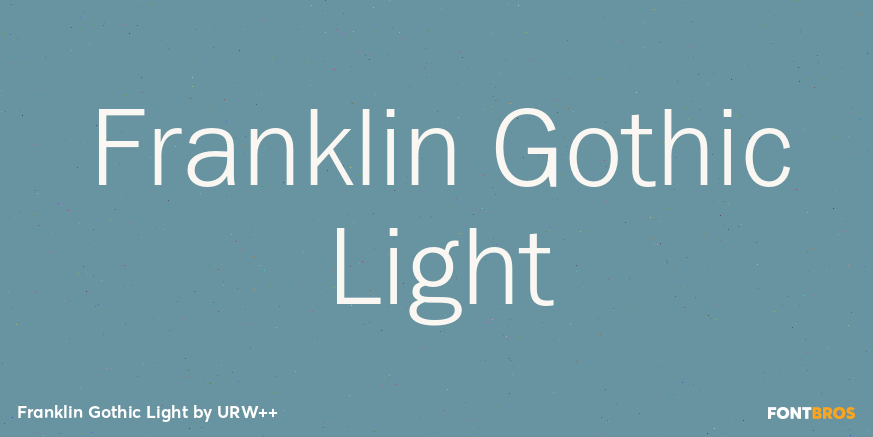 Franklin Gothic Light Font Poster #1