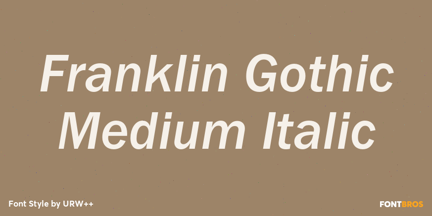 Franklin Gothic Medium Italic Font Poster #1