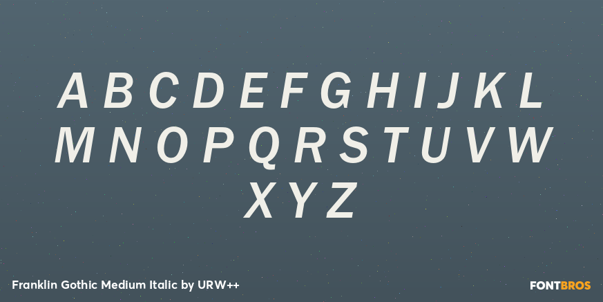 Franklin Gothic Medium Italic Font Poster #2