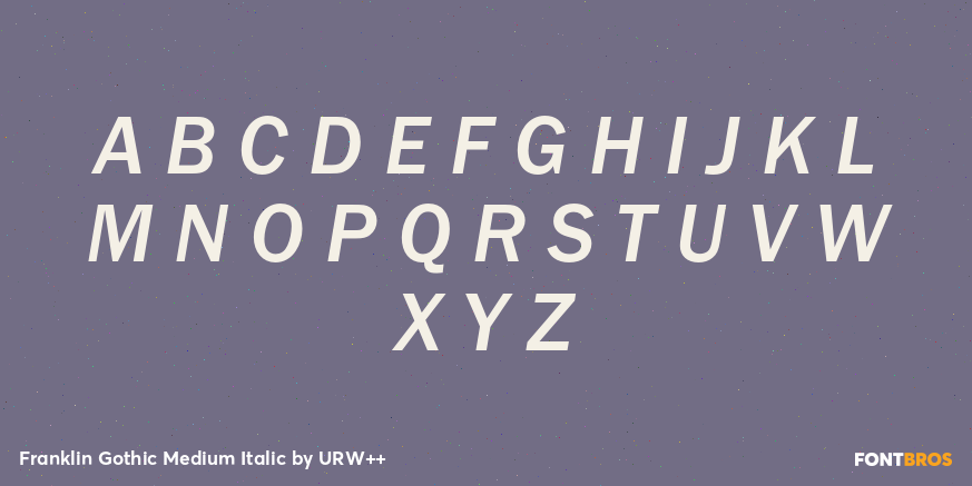 Franklin Gothic Medium Italic Font Poster #1