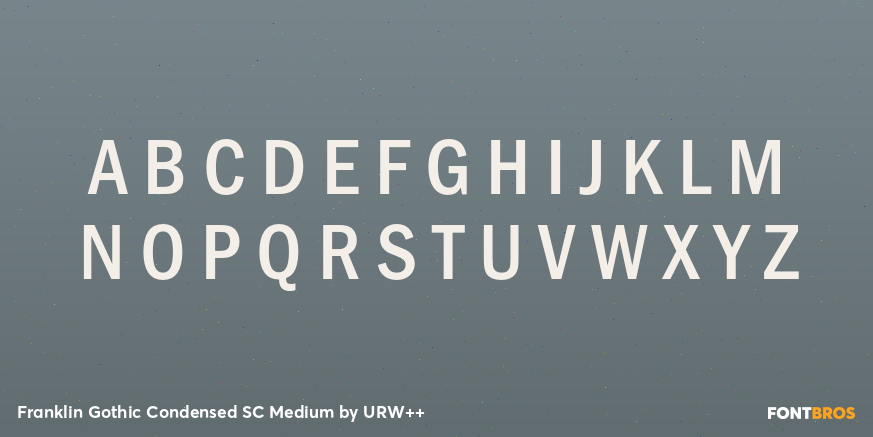 Franklin Gothic Condensed SC Medium Font Poster #2