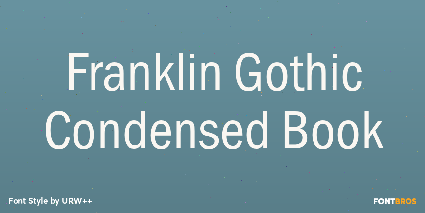 Franklin Gothic Condensed Book Poster