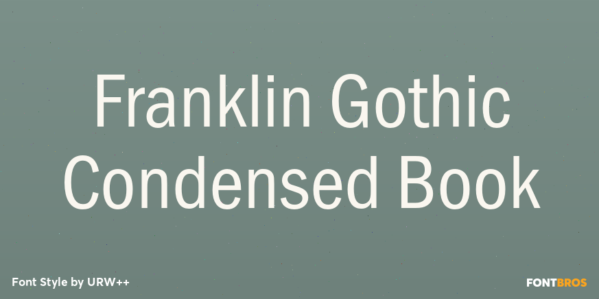 Franklin Gothic Condensed Book Poster