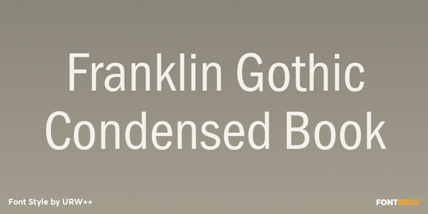 Franklin Gothic Condensed Book Poster
