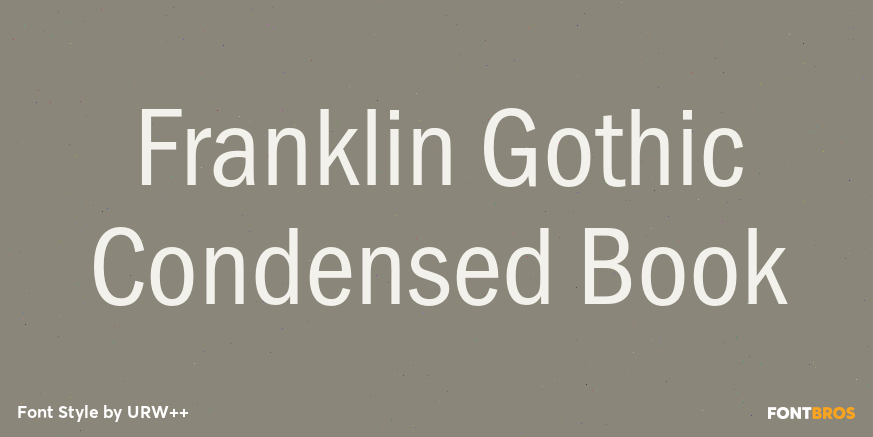 Franklin Gothic Condensed Book Poster