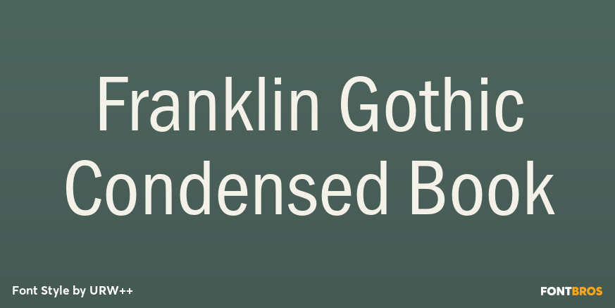 Franklin Gothic Condensed Book Poster