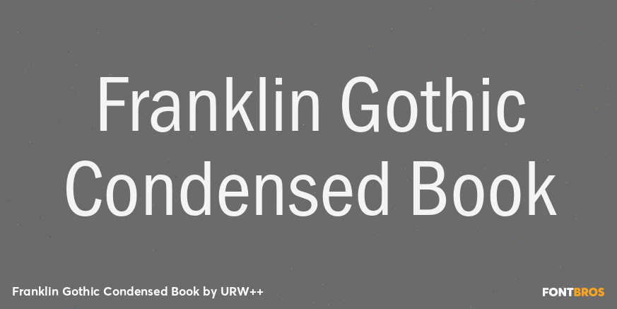 Franklin Gothic Condensed Book Poster