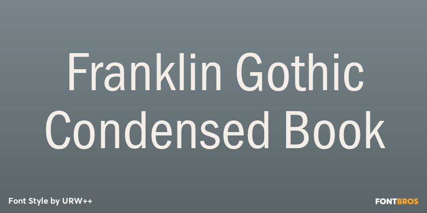 Franklin Gothic Condensed Book Poster