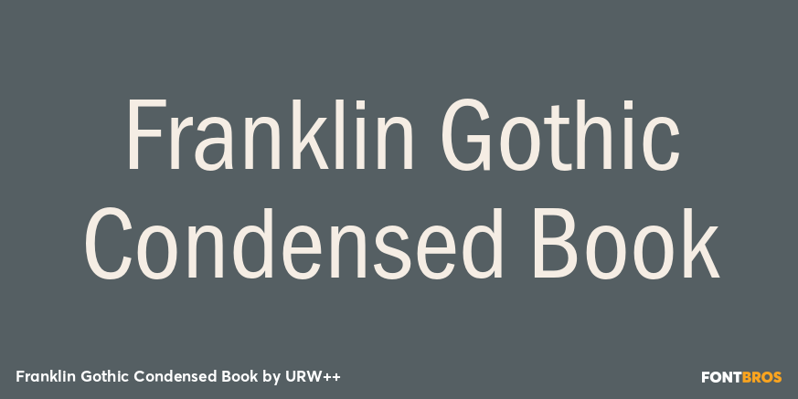 Franklin Gothic Condensed Book Poster