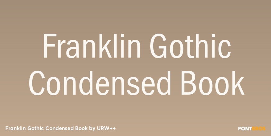 Franklin Gothic Condensed Book Poster