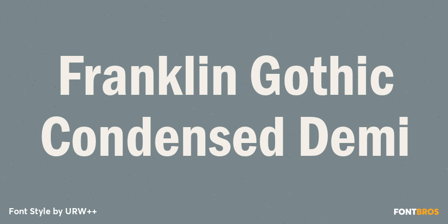 Franklin Gothic Condensed Demi Poster