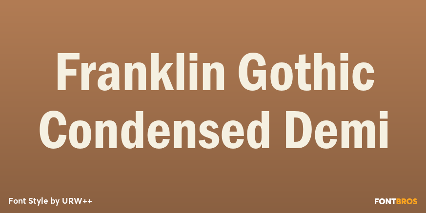 Franklin Gothic Condensed Demi Poster