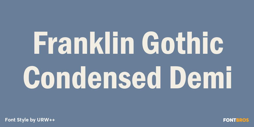 Franklin Gothic Condensed Demi Poster