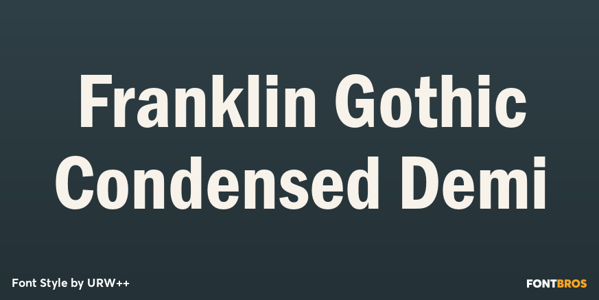 Franklin Gothic Condensed Demi Poster