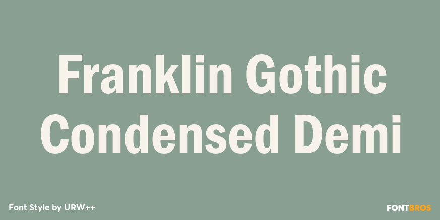 Franklin Gothic Condensed Demi Poster