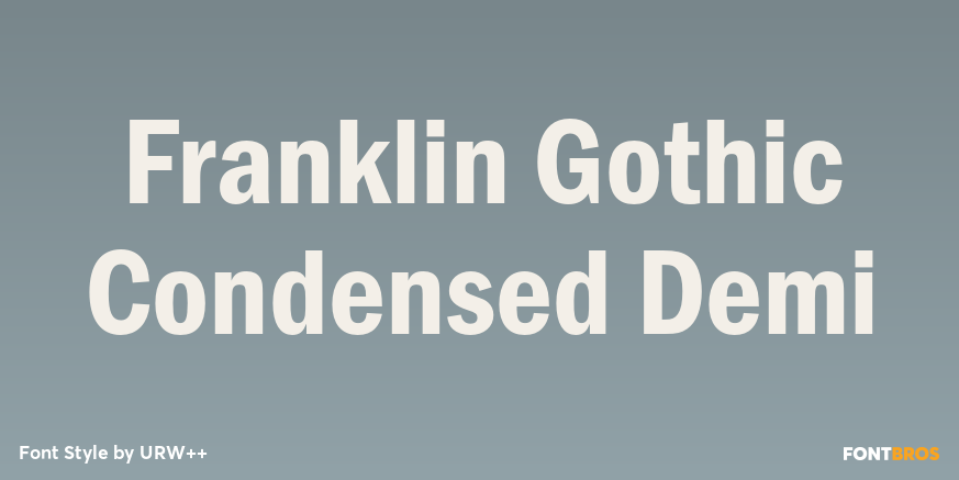 Franklin Gothic Condensed Demi Poster