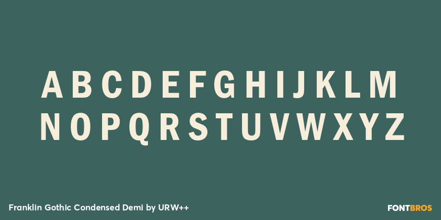 Franklin Gothic Condensed Demi Font Poster #1