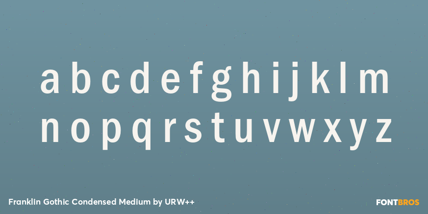 Franklin Gothic Condensed Medium Font Poster #3