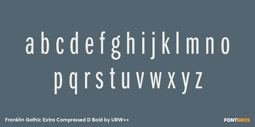 Franklin Gothic Extra Compressed D Bold Font Poster #3