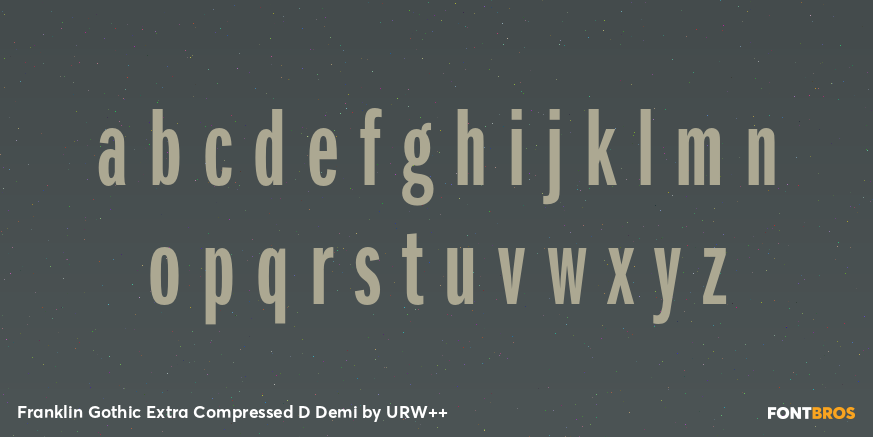 Franklin Gothic Extra Compressed D Demi Font Poster #3