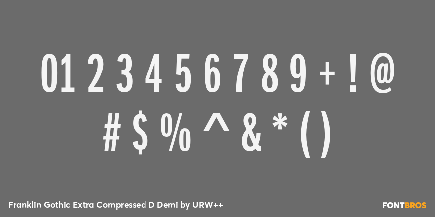 Franklin Gothic Extra Compressed D Demi Font Poster #4