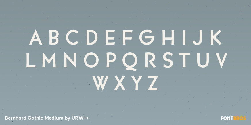 Bernhard Gothic Medium Font Poster #2