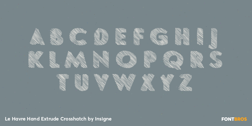 Le Havre Hand Extrude Crosshatch Font Poster #2