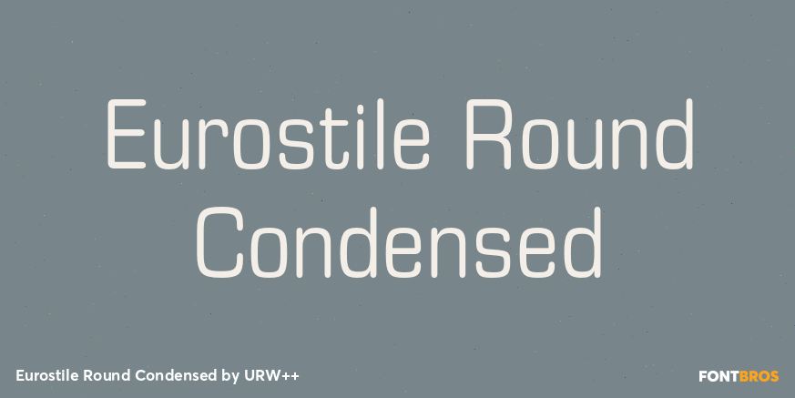 Eurostile Round Condensed Font Poster #1
