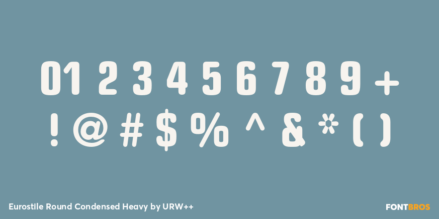 Eurostile Round Condensed Heavy Font Poster #1