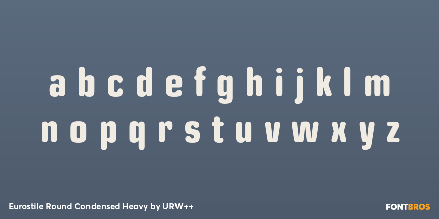 Eurostile Round Condensed Heavy Font Poster #1