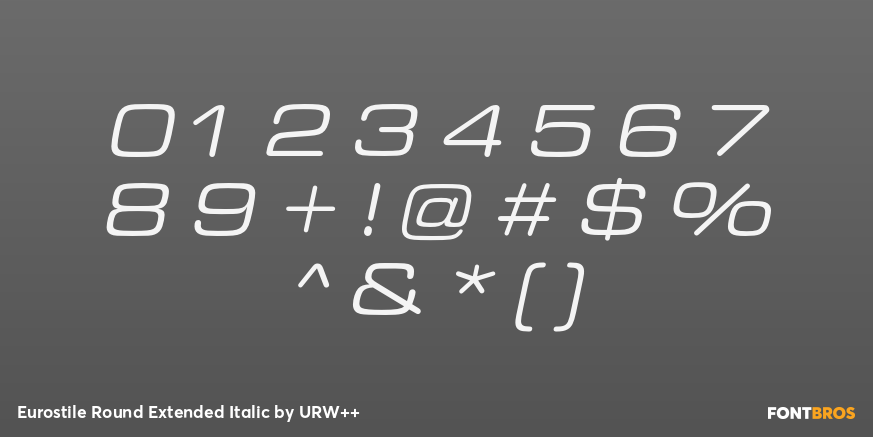 Eurostile Round Extended Italic Font Poster #4