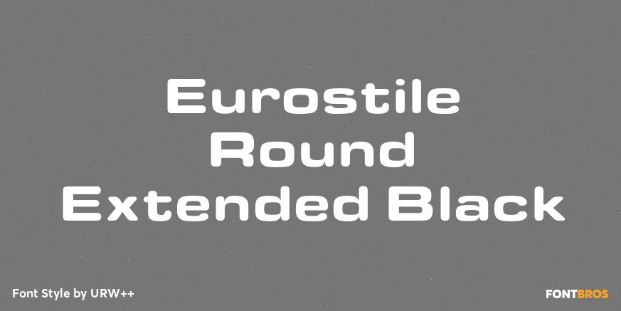 Eurostile Round Extended Black Font Poster #1
