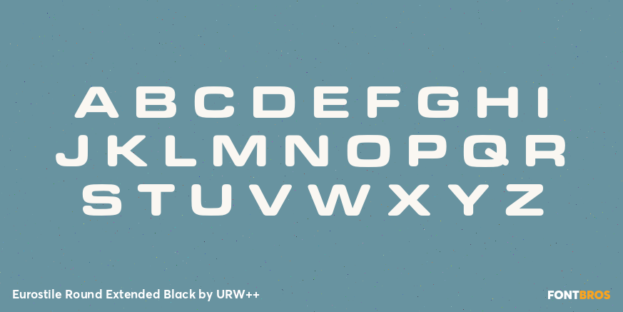 Eurostile Round Extended Black Font Poster #1