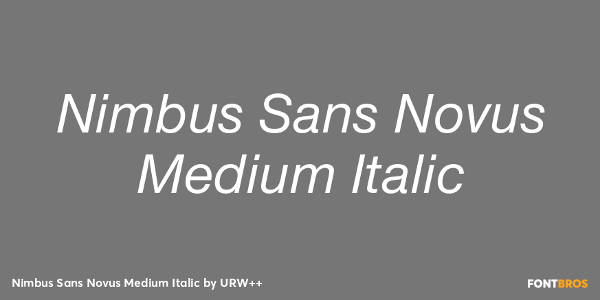 Nimbus Sans Novus Medium Italic Font Poster #1