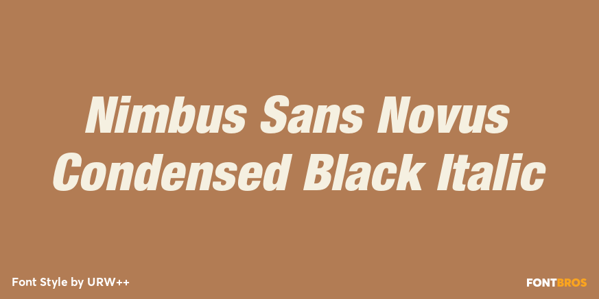 Nimbus Sans Novus Condensed Black Italic Font Poster #1