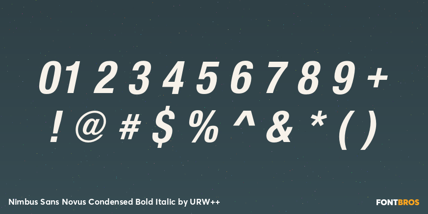 Nimbus Sans Novus Condensed Bold Italic Font Poster #1