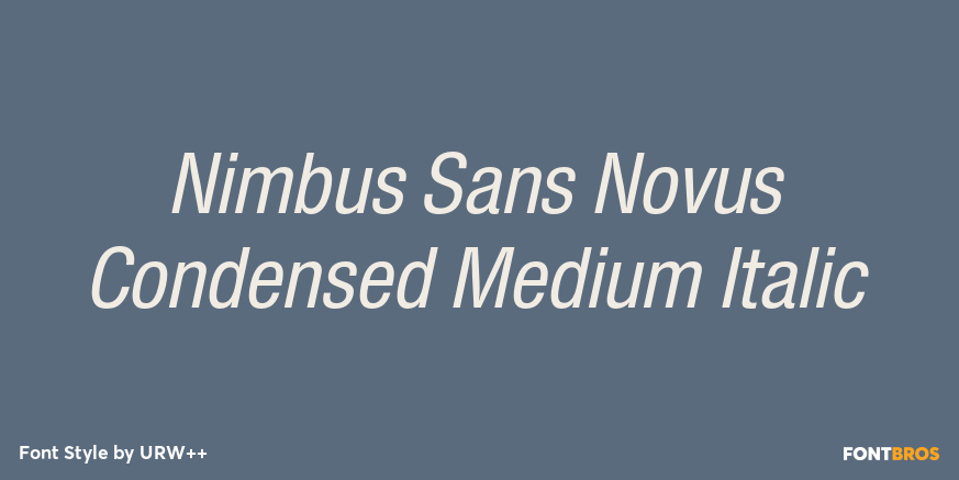 Nimbus Sans Novus Condensed Medium Italic Font Poster #1