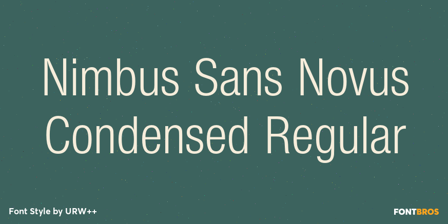 Nimbus Sans Novus Condensed Regular Poster