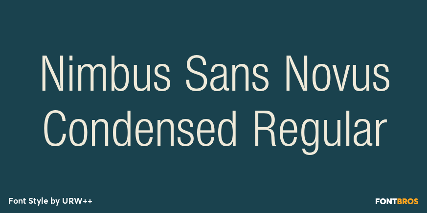 Nimbus Sans Novus Condensed Regular Poster