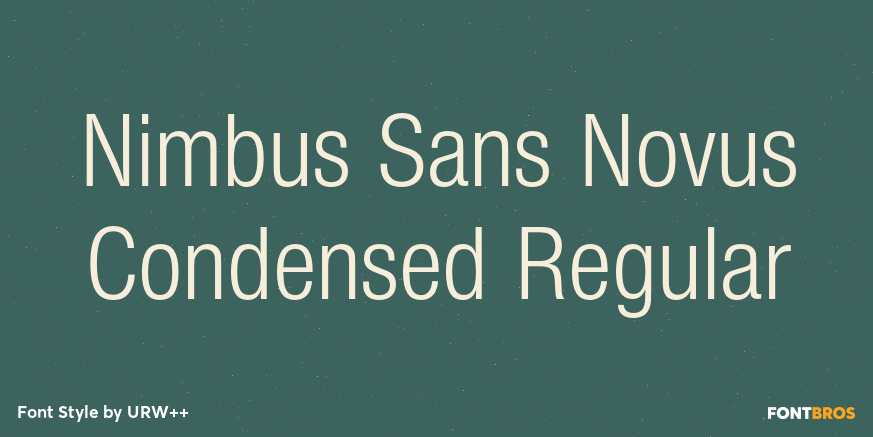 Nimbus Sans Novus Condensed Regular Poster
