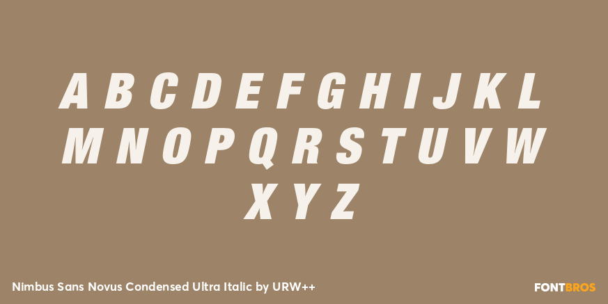 Nimbus Sans Novus Condensed Ultra Italic Font Poster #2