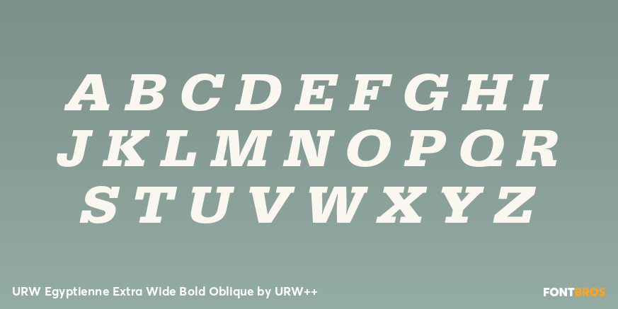 URW Egyptienne Extra Wide Bold Oblique Font Poster #1