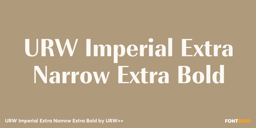 URW Imperial Extra Narrow Extra Bold Poster