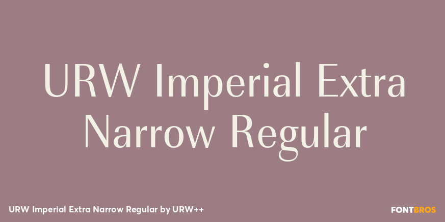 URW Imperial Extra Narrow Regular Poster