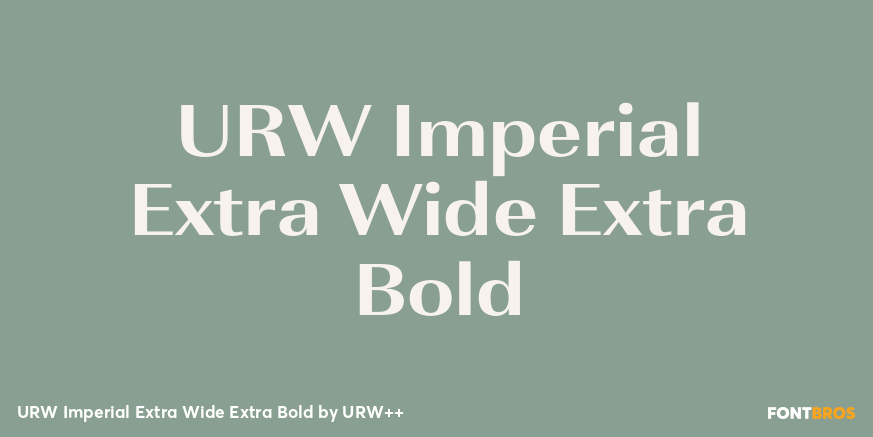 URW Imperial Extra Wide Extra Bold Poster